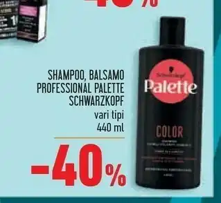 Conad Superstore Schwarzkopf Shampoo, Balsamo Professional Palette offerta