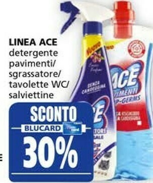 Il Gigante Ace Candeggina offerta
