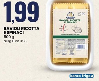 Eurospin Ravioli Ricotta e Spinaci 500 g offerta