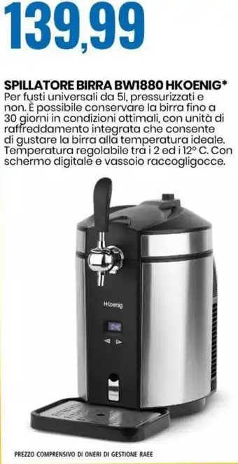 Eurospin Hkoenig Spillatore Birra BW1880 offerta