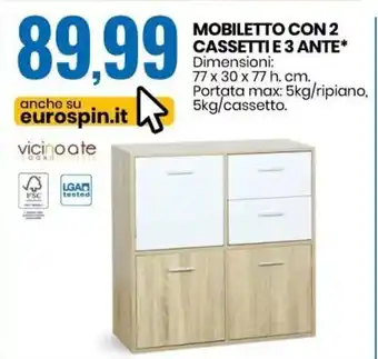 Eurospin Mobiletto Con 2 Cassetti 3 Ante offerta