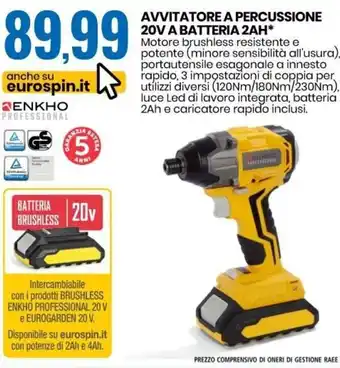 Eurospin Enkho Avvitatore Percussione 20V A Batteria 2AH offerta