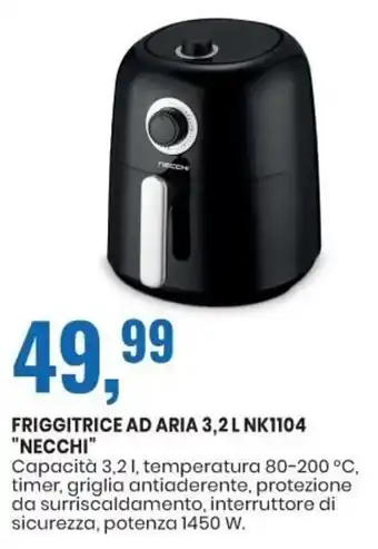 Eurospin Necchi Friggitrice AD ARIA 3,2L NK1104 offerta