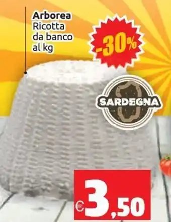 Vicino a te supermercati Arborea Ricotta da banco offerta