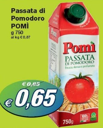 Prix Quality Pomì Passata di Pomodoro g 750 offerta