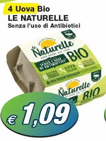Le Naturelle 4 Uova Bio Senza I'uso di Antibiotici