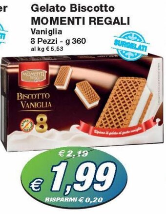 Prix Quality Momenti Regali Gelato Biscotto Vaniglia 8 pezzi g 360 offerta