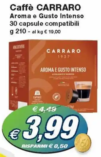 Prix Quality Carraro Caffè Aroma e Gusto Intenso 30 capsule compatibili g 210 offerta