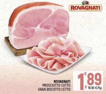 Ottimo Market Rovagnati Prosciutto cotto Gran Biscotto offerta
