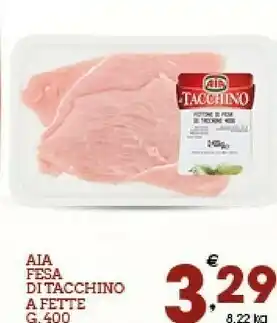 Ok Sigma Aia Tacchino offerta