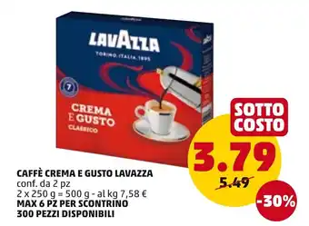 PENNY Lavazza Caffè Crema e Gusto 2 pz 500 g offerta