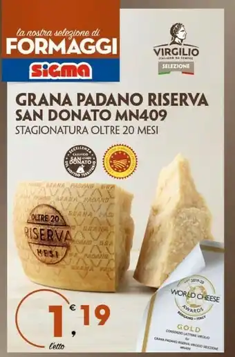 Sigma Rana Formaggio offerta