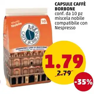 PENNY Capsule Caffè Borbone 10 pz offerta