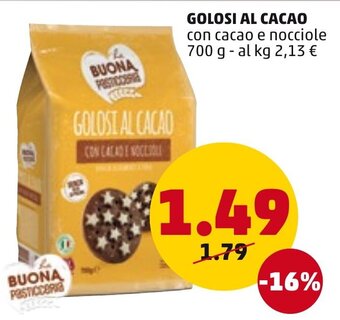 PENNY Buona Pasticceria Golosi Al Cacao con cacao e nocciole 700 g offerta