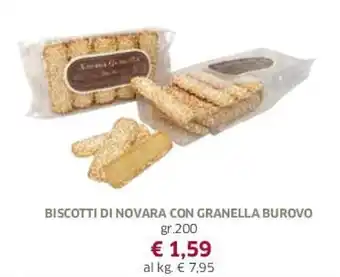 Famila Biscotti Di Novara Con Granella Burovo gr 200 offerta