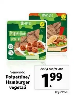 Lidl Vemondo Polpettine/ Hamburger Vegetali 200 G offerta