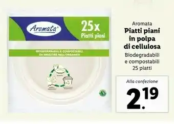 Lidl Aromata Piatti Piani In Polpa Di Cellulosa Biodegradabili E Compostabili 25 Piatti offerta