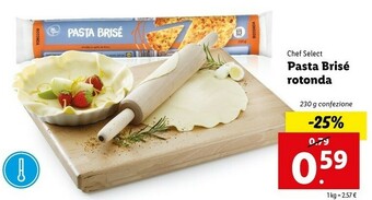 Lidl Chef Select Pasta Brise Rotonda offerta