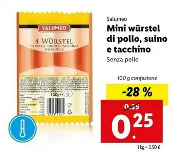 Lidl Salumeo Mini Wurstel Di Pollo Suino E Tacchino offerta