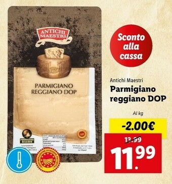 Lidl Antichi Maestri Parmigiano Reggiano Dop offerta