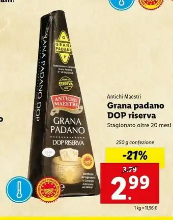 Lidl Antichi Maestri - Grana Padano Riserva 250 G(ml) offerta