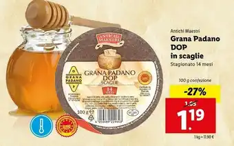 Lidl Antichi Maestri Grana Padano Dop In Scaglie Stagionato 14 Mesi offerta