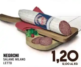 Gran Risparmio Negroni Salame milano l'etto offerta