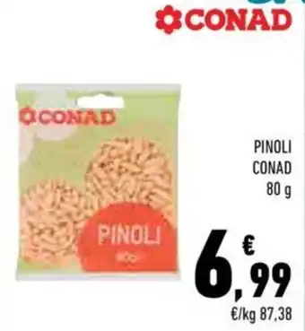 Conad City Conad Pinoli 80 g offerta