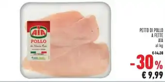 Conad City Aia Petto di pollo a fette offerta
