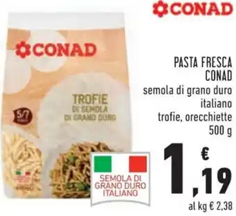 Conad City Conad Pasta fresca 500 g offerta