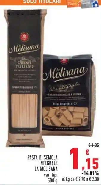 Conad City La Molisana Pasta di semola integrale 500 g offerta