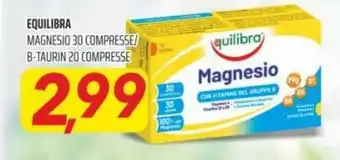 Equilibra Magnesio 30 compresse/B-Taurin 20 compresse