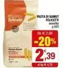 Iperal Felicetti Pasta Di Kamut offerta