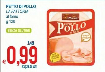 MD Discount La Fattoria Petto Di Pollo Al Forno 120 G(ml) offerta