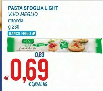 MD Discount Vivo Meglio Pasta Sfoglia Light Rotonda offerta