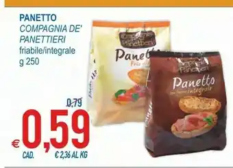 MD Discount Compagnia dei panettieri Panetti Con Farina Integrale 250 G(ml) offerta