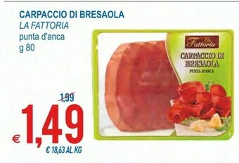 MD Discount La Fattoria Carpaccio Di Bresaola 80 G(ml) offerta