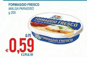 MD Discount Malga Paradiso Formaggio Fresco Spalmabile 200 G(ml) offerta