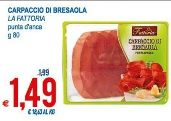MD Discount La Fattoria Carpaccio Di Bresaola Punta D'Anca offerta