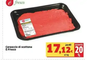 Sigma E Fresco Carpaccio Di Scottona offerta