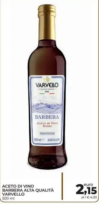 Spazio Conad Varvello Aceto di Vino Barbera Alta Qualità 500 ml offerta