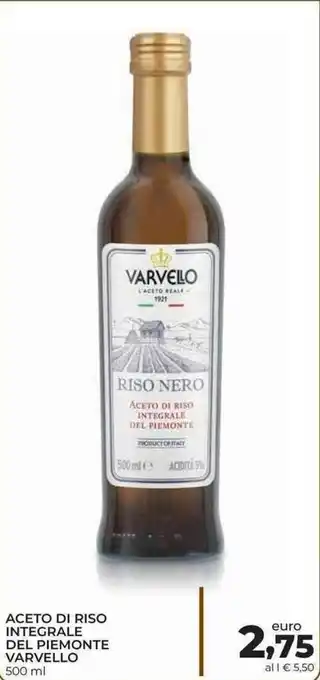 Spazio Conad Varvello Aceto di Riso Integrale Del Piemonte 500 ml offerta