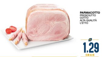SeBón Supermercati Parmacotto Prosciutto Cotto Alta Qualità offerta