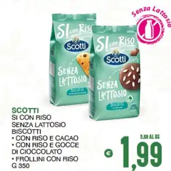 SeBón Supermercati Scotti si con riso Senza Lattosio Biscotti g 350 offerta
