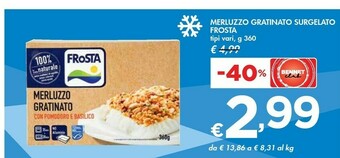 Bennet Frosta Merluzzo Gratinato Con Pomodoro E Basilico 360 G(ml) offerta