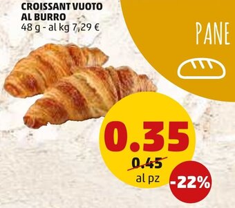 PENNY Croissant Vuoto Al Burro 48 g offerta
