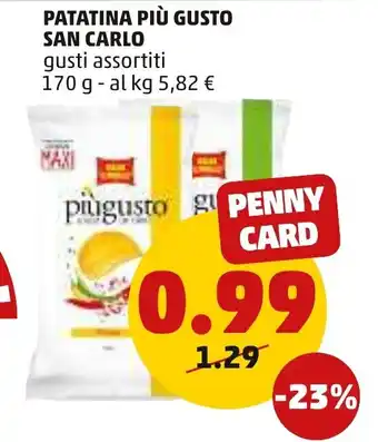 PENNY San Carlo Patatina Più Gusto gusti assortiti 170 g offerta