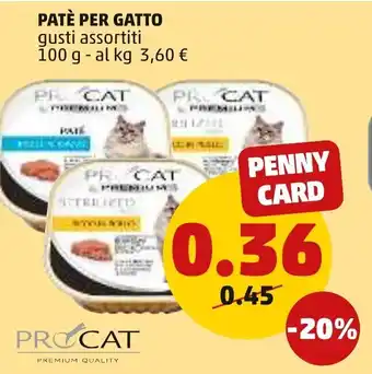 PENNY Pro Cat Patè per Gatto gusti assortiti 100 g offerta