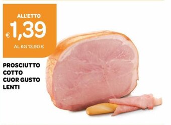 Ekom Prosciutto Cotto Cuor Gusto Lenti offerta