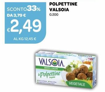 Ekom Valsoia Polpettine g 200 offerta